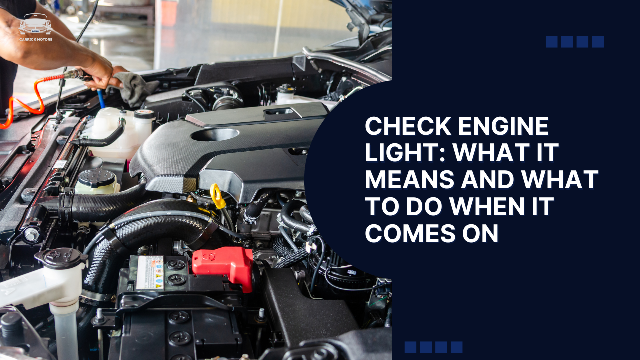 Check Engine Light What It Means and What to Do When It Comes On